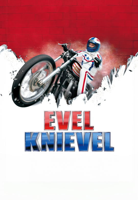 Evel Knievel - O Rei das Proezas