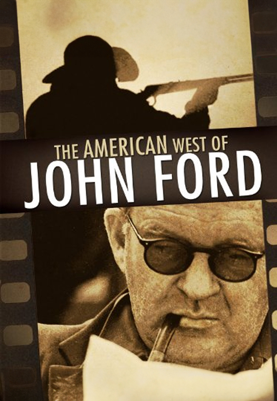 O Oeste Americano de John Ford